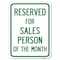 Signmission Reserved for Salesperson of Month Heavy-Gauge Alum Rust Proof Parking Sign, 18" x 24", A-1824-23174 A-1824-23174 - alternate 1